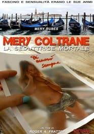 Image Mery Coltrane - La seduttrice mortale