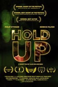Hold Up series tv
