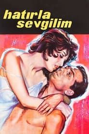 Hatırla Sevgilim (1961)