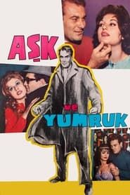 Aşk ve Yumruk (1961)