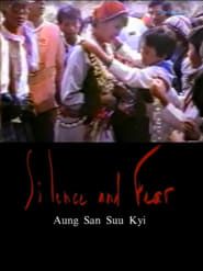 Silence and Fear: Aung san Suu Kyi (1994)