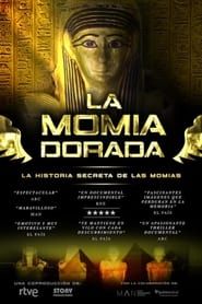 The Golden Mummy series tv