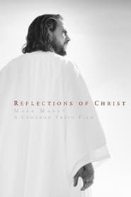 Reflections of Christ series tv