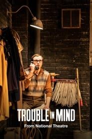 Trouble in Mind series tv