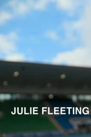 Julie Fleeting (2022)