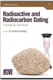 Radioactive and Radiocarbon Dating: Turning Foe into Friend series tv
