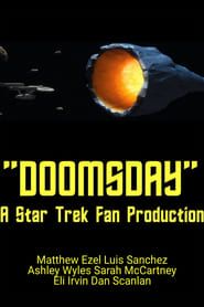 Doomsday: A Star Trek Fan Production series tv