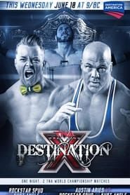 TNA Destination X 2015 2015 streaming
