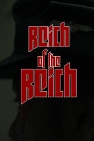 watch Reich of the Reich