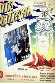 Alas de mi Patria (1939)