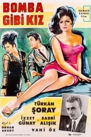 Bomba Gibi Kız (1964)