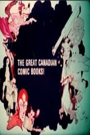 The Great Canadian Comic Books! series tv