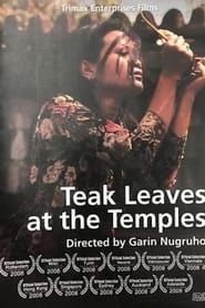Teak Leaves at the Temples series tv