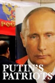 Putin's Patriots series tv