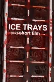 Ice Trays series tv