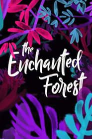 The Enchanted Forest series tv