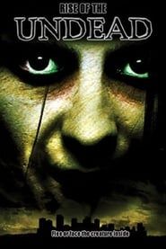 Rise of the Undead 2005 streaming