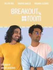 Breakout Room series tv
