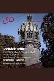 LSO - Mendelssohn - Symphony 5 Reformation series tv