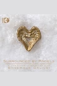 Image Sonoluminus - Ensemble Galilei - Surrounded By Angels 2016