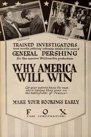 Why America Will Win (1918)