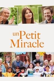 Un petit miracle series tv