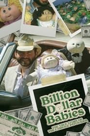 Billion Dollar Babies: The True Story of the Cabbage Patch Kids series tv