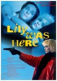 Lily Was Here (1989)