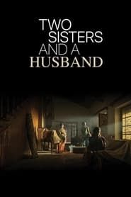 Two Sisters And A Husband-hd