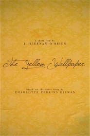 The Yellow Wallpaper 2022 streaming