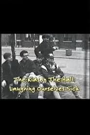 The Kids In The Hall: Laughing Ourselves Sick series tv