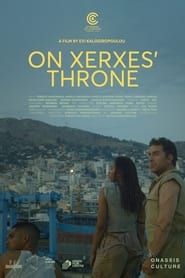 On Xerxes' Throne series tv