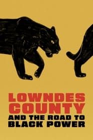 Lowndes County and the Road to Black Power series tv
