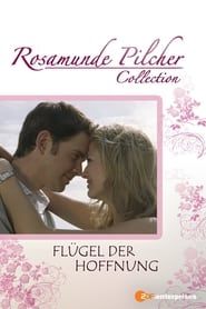 Rosamunde Pilcher: Flügel der Hoffnung series tv