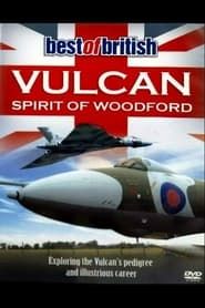 Vulcan: Spirit of Woodford series tv