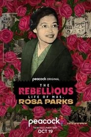 Affiche de The Rebellious Life of Mrs. Rosa Parks