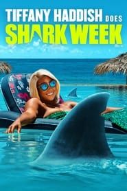 Tiffany Haddish Does Shark Week series tv