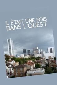 Image Il était une fois dans l'Ouest: le roman, noir, des Hauts-de-Seine 2014