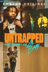 Untrapped: The Story of Lil Baby series tv