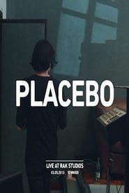 Placebo - Live At RAK Studios series tv