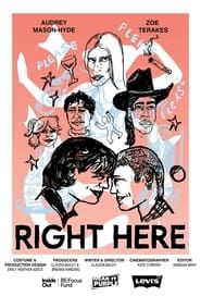 Right Here 2022 streaming