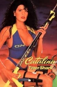 Catalina Five-0: Tiger Shark (1990)