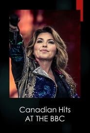 Canadian Hits at the BBC 2021 streaming