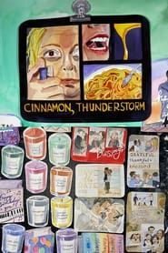 Cinnamon, Thunderstorm series tv