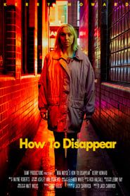 How to Disappear (2022)