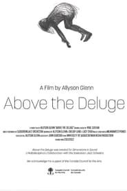 Above the Deluge series tv