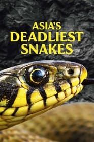 Asia's Deadliest Snakes series tv