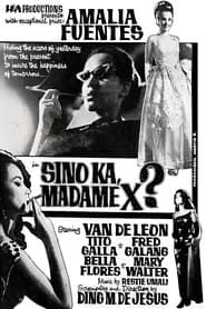Sino Ka, Madame X? (1966)