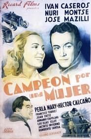 Campeón por una mujer (1939)