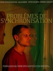 Problèmes de Synchronisation series tv